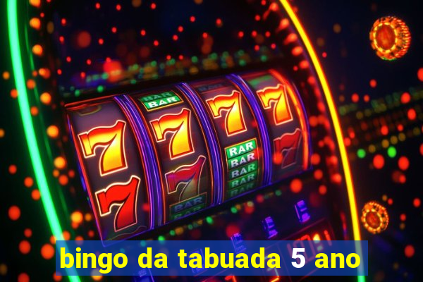 bingo da tabuada 5 ano